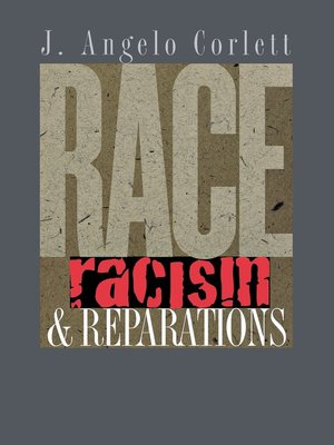 cover image of Race, Racism, and Reparations